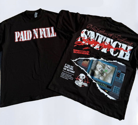 No Snitching Paid N Full Tee